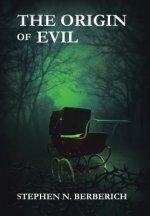Origin of Evil