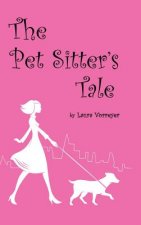 Pet Sitter's Tale