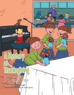 Mystery at Thanksgiving