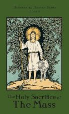 Holy Sacrifice of the Mass