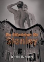 Standchen fur Stanley (Translation)