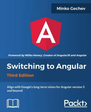Switching to Angular - Third Edition