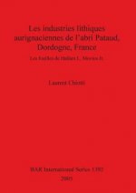 industries lithiques aurignaciennes de l'abri Pataud Dordogne France