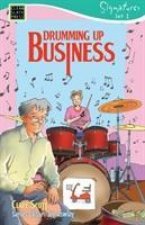DRUMMING UP BUSINESS
