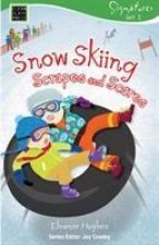 SNOW SKIING SCRAPES & SCARES