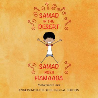Samad in the Desert (Bilingual English-Fulfulde Edition)