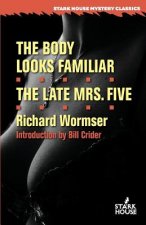 Body Looks Familiar / The Late Mrs. Five