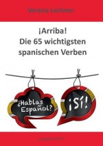 !Arriba! Die 65 wichtigsten spanischen Verben