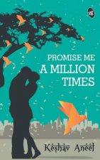 Promise Me a Million Times