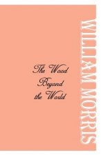 Wood Beyond the World