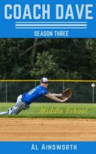 Coach Dave Season Three: Middle School