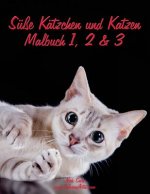 Susse Katzchen und Katzen Malbuch 1, 2 & 3
