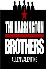The Harrington Brothers: Brenton's Story