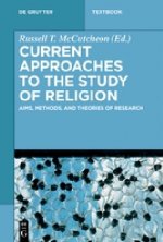 Current Approaches to the Study of Religion