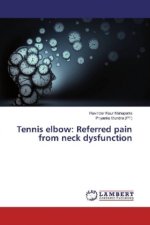 Tennis elbow: Referred pain from neck dysfunction