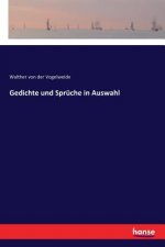 Gedichte und Spruche in Auswahl