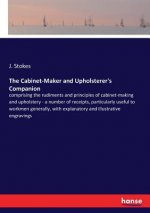 Cabinet-Maker and Upholsterer's Companion