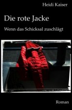 Die rote Jacke