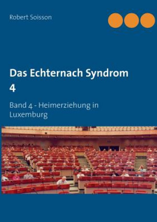 Echternach Syndrom 4
