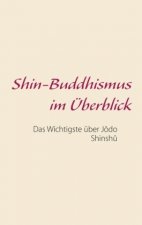 Shin-Buddhismus im Überblick