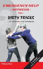 Emergency Help - Notwehr Teil I Dirty Tricks