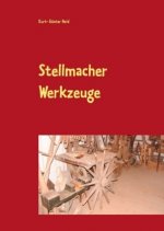 Stellmacher Werkzeuge