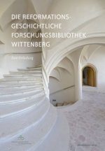 Reformationsgeschichtliche Forschungsbibliothek Wittenberg