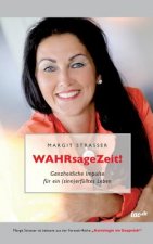 WAHRsageZeit