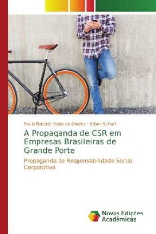 Propaganda de CSR em Empresas Brasileiras de Grande Porte