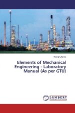 Elements of Mechanical Engineering - Laboratory Manual (As per GTU)
