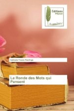 La Ronde des Mots qui Pansent