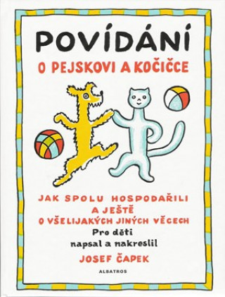 Povídání o pejskovi a kočičce