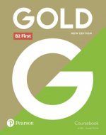 Gold B2 First New Edition Coursebook