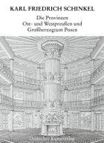 Die Provinzen Ost- und Westpreussen und Grossherzogtum Posen