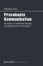 Provokante Kommunikation