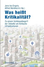Was heißt Kritikalität?