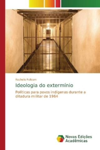 Ideologia do exterminio
