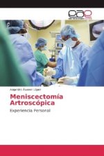 Meniscectomía Artroscópica
