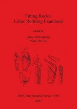 Fitting Rocks: Lithic Refitting Examined