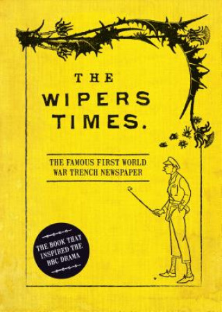 Wipers Times (WESTHORP CHRISTOPHER)(Pevná)