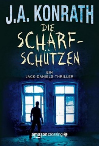 Die Scharfschützen