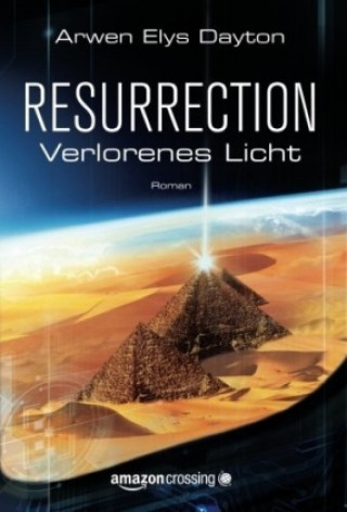 Resurrection: Verlorenes Licht