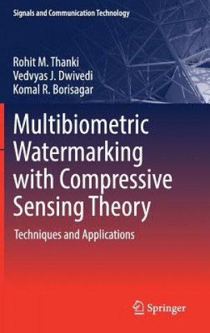 Multibiometric Watermarking with Compressive Sensing Theory