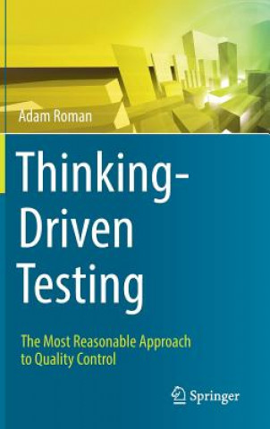 Thinking-Driven Testing