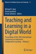 Teaching and Learning in a Digital World