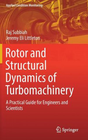 Rotor and Structural Dynamics of Turbomachinery