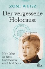 Der vergessene Holocaust