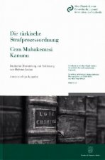 Die türkische Strafprozessordnung - Ceza Muhakemesi Kanunu
