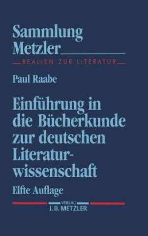 Einfuhrung in die Bucherkunde zur deutschen Literaturwissenschaft
