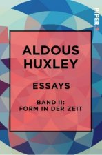 Essays - Band II: Form in der Zeit:
